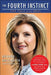 Fourth Instinct: The Call of the Soul by Arianna Huffington