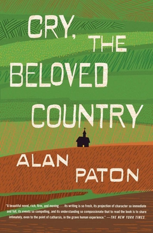 Cry, the Beloved Country by Alan Paton