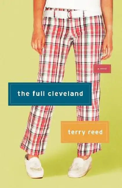The Full Cleveland by Terry Reed