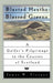Blasted Heaths and Blessed Green: A Golfer's Pilgrimage to the Courses of Scotland by James W. Finegan