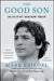 The Good Son: The Life of Ray "Boom Boom" Mancini by Mark Kriegel