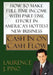Cash in on Cash Flow by Laurence J. Pino