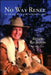 No Way Renee: The Second Half of My Notorious Life by Renee Richards