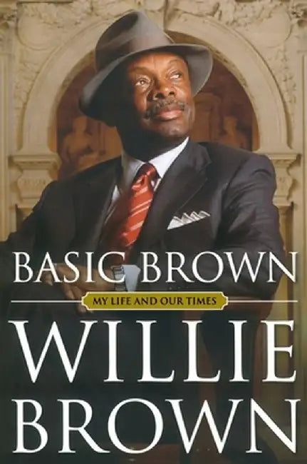Basic Brown by Willie L. Brown