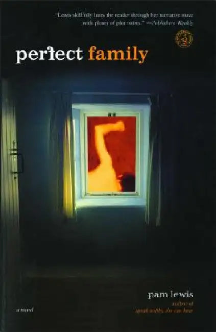 Perfect Family by Pam Lewis