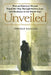 Unveiled: How an American Woman Found Her Way Through Politics, Love, and Obedience in the Middle East by Deborah Kanafani