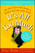 It's All Too Much: An Easy Plan for Living a Richer Life with Less Stuff by Peter Walsh