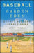 Baseball in the Garden of Eden: The Secret History of the Early Game by John Thorn
