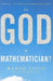 Is God a Mathematician? by Mario Livio