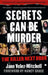 Secrets Can Be Murder: The Killer Next Door by Jane Velez-Mitchell