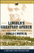 Lincoln's Greatest Speech: The Second Inaugural by Ronald C. White