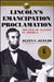 Lincoln's Emancipation Proclamation: The End of Slavery in America by Allen C. Guelzo