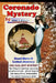 Coronado Mystery: Dead Move & Lethal Journey: Kate Morgan and the Haunting Mystery of Coronado, Special 125th Anniversary Double - 2 Boo by John T. Cullen