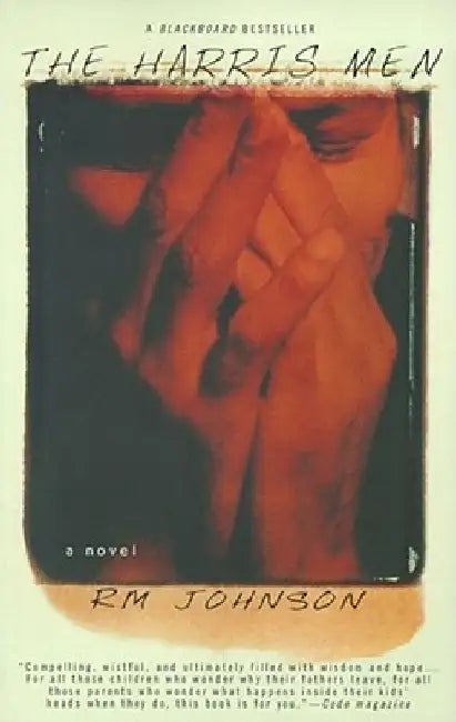 The Harris Men by R. M. Johnson
