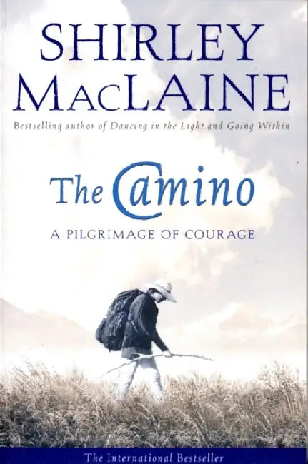 The Camino by Shirley MacLaine