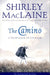 The Camino by Shirley MacLaine