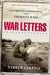 War Letters: Extraordinary Correspondence from American Wars by Andrew Carroll