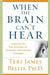 When the Brain Can't Hear: Unraveling the Mystery of Auditory Processing Disorder by Teri James Bellis