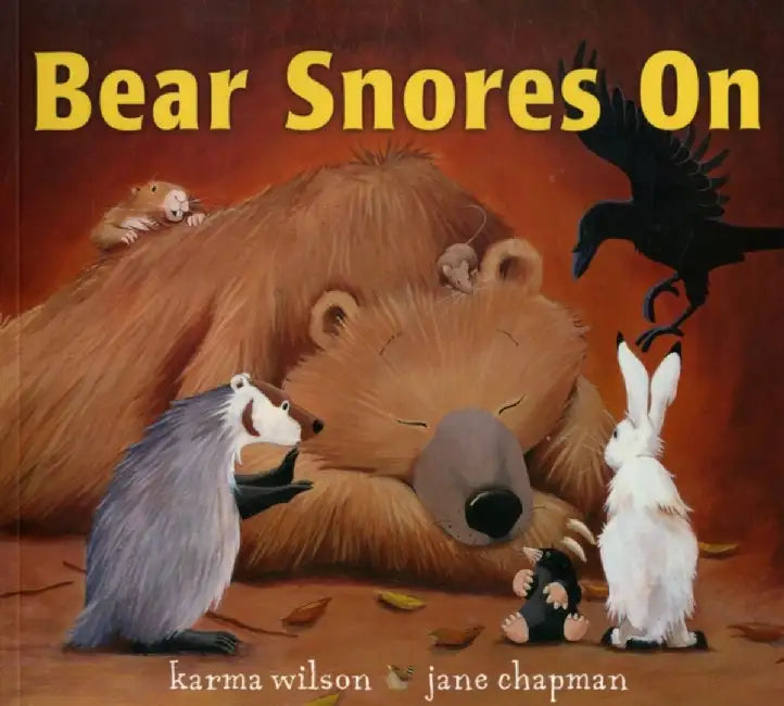 Bear Snores On by Karma Wilson