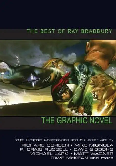 The Best of Ray Bradbury by Ray Bradbury, Richard Corben, Mike Mignola