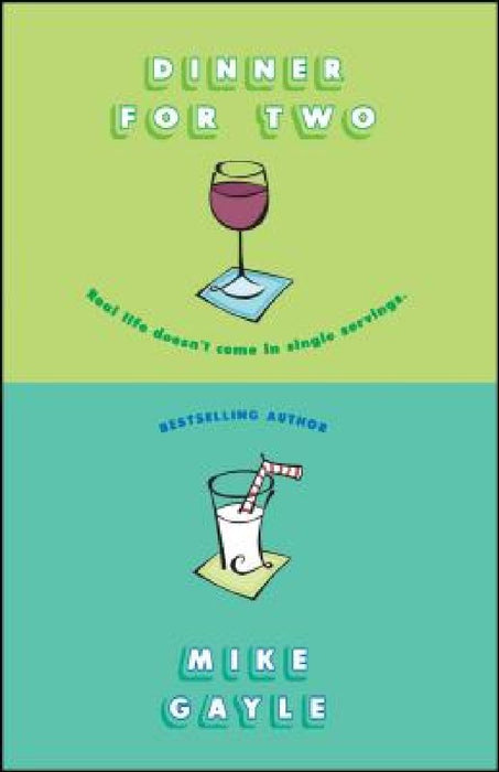 Dinner for Two by Mike Gayle