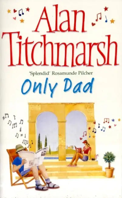 Only Dad by Alan Titchmarsh
