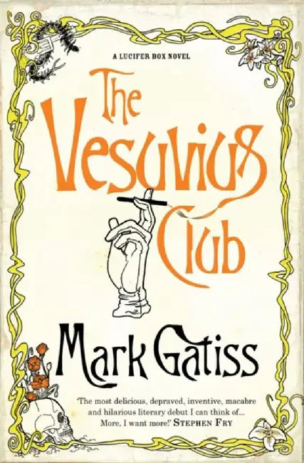 The Vesuvius Club by Mark Gatiss