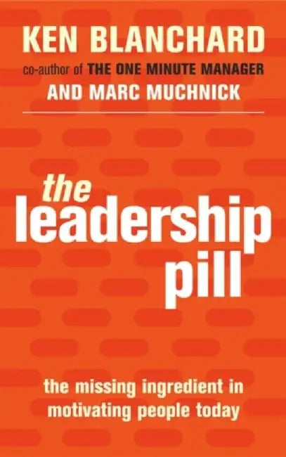 The Leadership Pill by Ann Ferguson