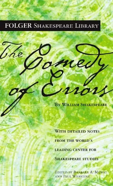 The Comedy of Errors by William Shakespeare