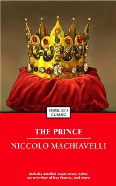 The Prince by Niccolo Machiavelli