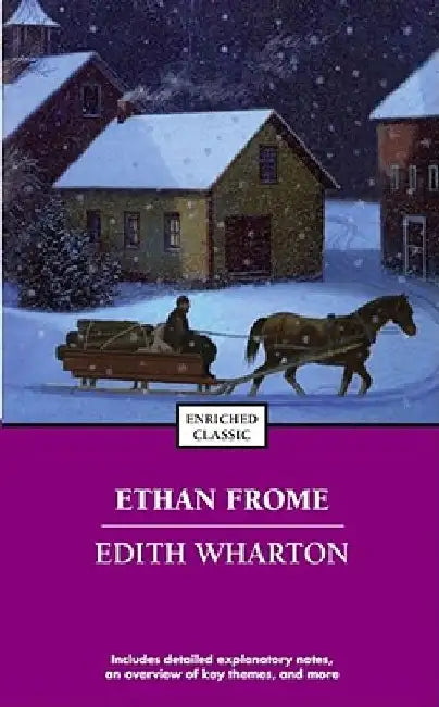 Ethan Frome by Edith Wharton