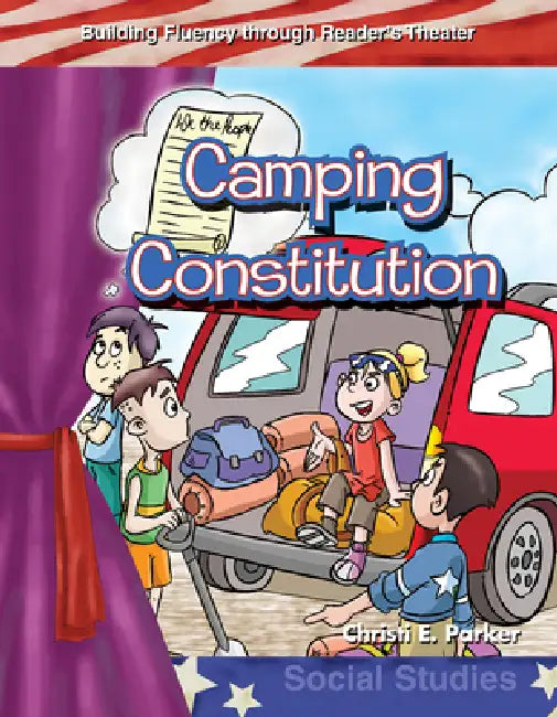 Camping Constitution by Christi E. Parker