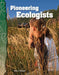 Pioneering Ecologists by Debra J. Housel