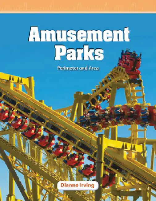 Amusement Parks by Dianne Irving