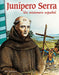 Junípero Serra: Un Misionero Español by Ben Nussbaum