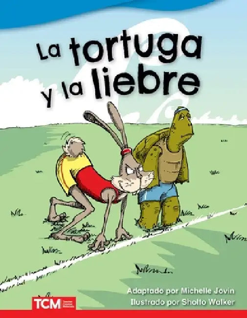 La Tortuga Y La Liebre by Michelle Jovin