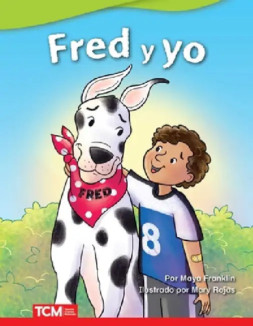 Fred Y Yo by Maya Franklin, Mary Rojas