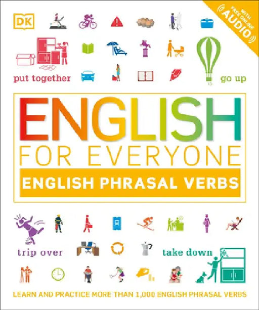 English for Everyone Phrasal Verbs by DK
