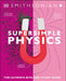 Supersimple Physics by DK