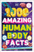 1,000 Amazing Human Body Facts by DK