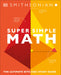 Supersimple Math by DK