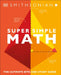 Supersimple Math by DK