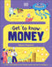Get to Know: Money: A Children's Guide to Banks, Budgets, Bitcoin and More by DK