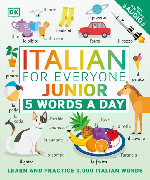 Italian for Everyone Junior: 5 Words a Day by DK