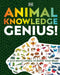 Animal Knowledge Genius: A Quiz Encyclopedia to Boost Your Brain by DK