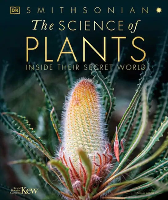 The Science of Plants by DK