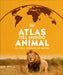 Animal Atlas by DK