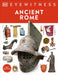 Ancient Rome: Discover One of History's Greatest Civilizations by DK