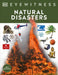 Natural Disaster: Discover the Awesome Power of Nature - From Earthquakes and Tsunamis to Hurricanes by DK