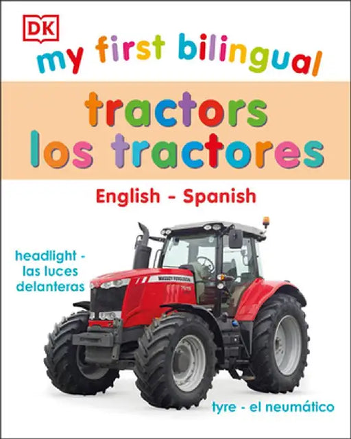 My First Bilingual Tractor by DK